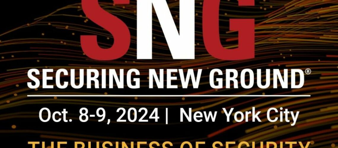 Securing New Ground (SNG) 2024 event graphic featuring the theme “The Business of Security,” held October 8-9, 2024, in New York City.