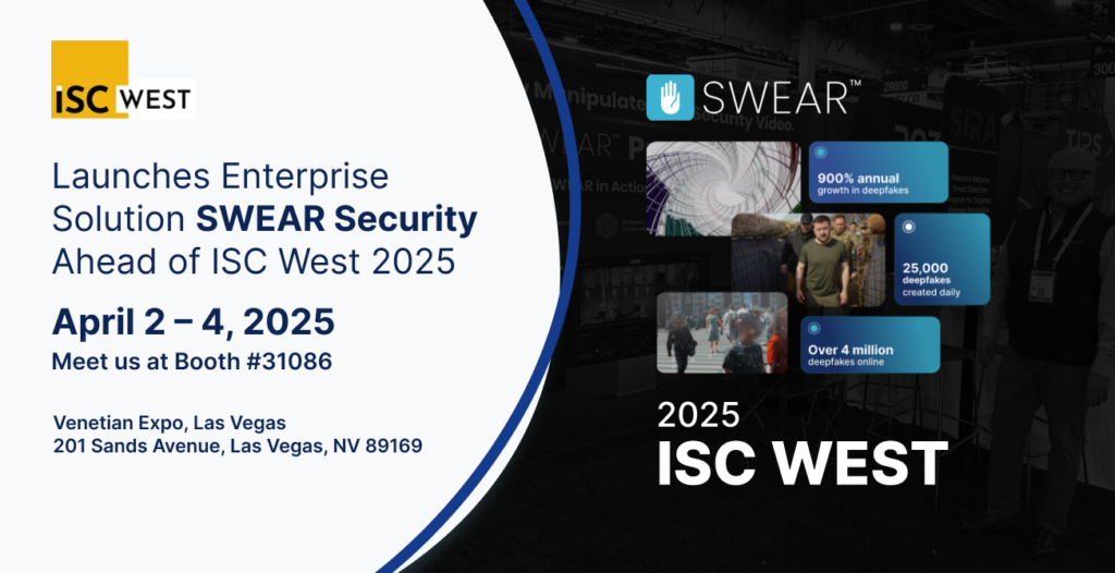 ISC WEST 2025 Swear Security App